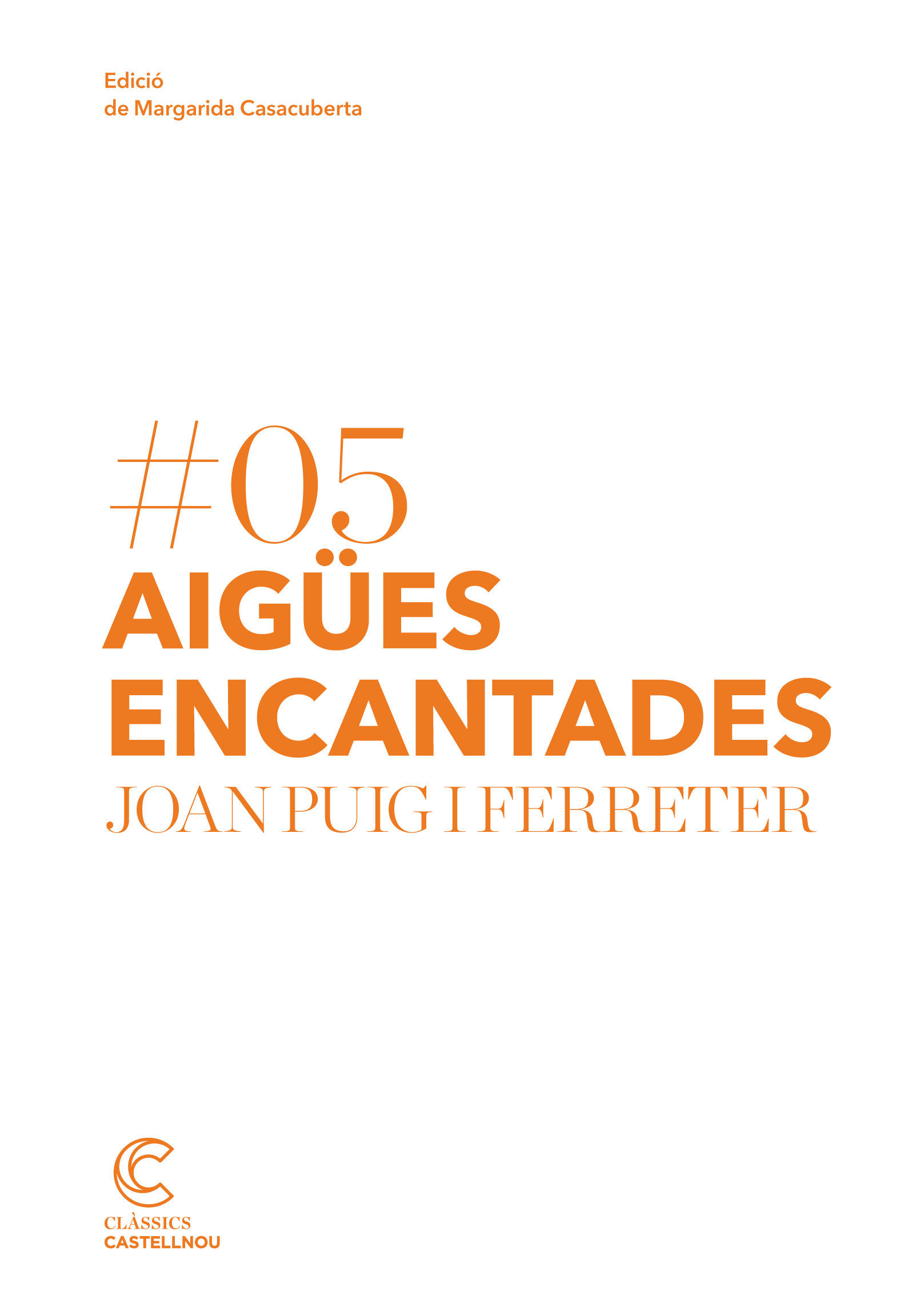 Aigues encantades (Catalan Edition)