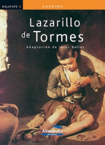 EL LAZARILLO DE TORMES | Kalafate